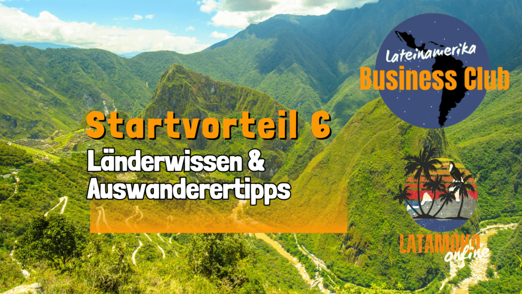 Latamoko_Laenderinformationen Startvorteil 6